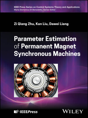 cover image of Parameter Estimation of Permanent Magnet Synchronous Machines